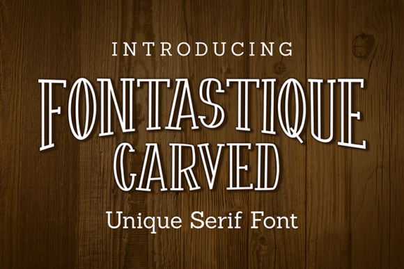 Fontastique Carved: A Premium Serif for Campaign Headlines