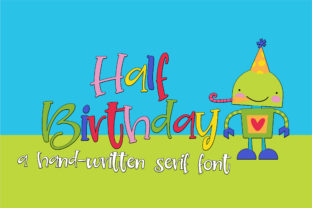 Half Birthday: A Creative Serif Font for Campaign Design
