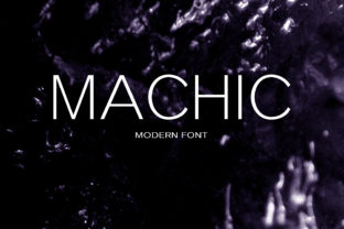 Machic: The Smart Sans Serif Font for Professional Small Business Branding