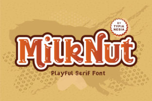 Milk Nut: The Joyful Serif Font for Handmade Creators