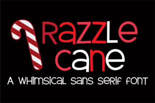 Razzle Cane: The Whimsical Sans Serif That Upgrades Your Brand Identity